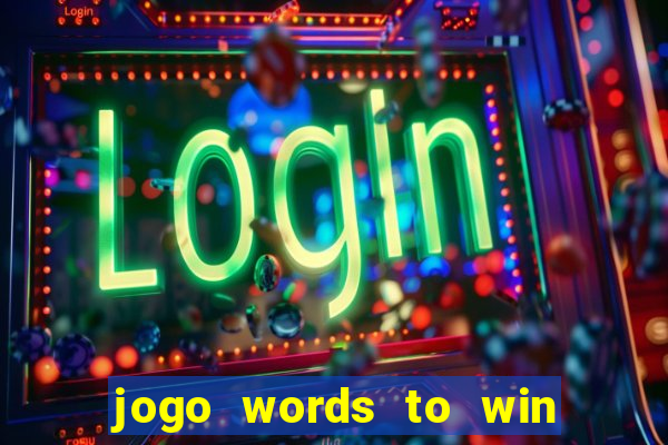 jogo words to win paga mesmo